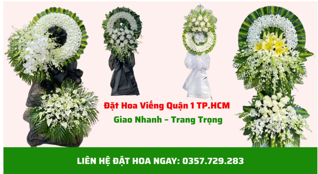 Đặt hoa viếng Quận 1